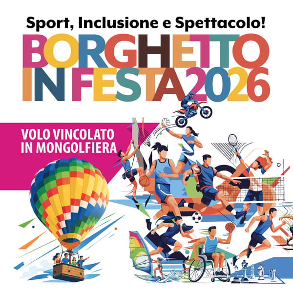 Borghetto in Festa – Sport, inclusion and entertainment
